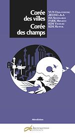 Download this eBook Corée des villes, Corée des champs