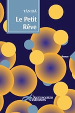 Télécharger le livre :  Le petit rêve