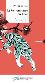 Download this eBook La remontrance du tigre