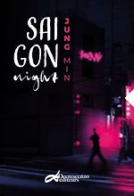 Télécharger le livre :  Saïgon night