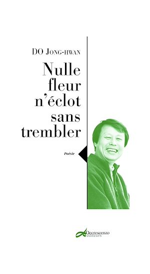 Téléchargez le livre :  Nulle fleur n'éclot sans trembler