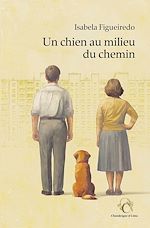 Télécharger le livre :  Un chien au milieu du chemin