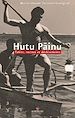 Télécharger le livre :  Hutu Painu