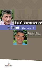 Download this eBook La concurrence à Tahiti, une utopie ?