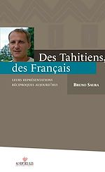 Download this eBook Des tahitiens, des français. Leurs représentations réciproques aujourd'hui