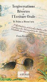 Download this eBook Tergiversations et rêveries de l'écriture orale
