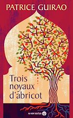 Download this eBook Trois noyaux d'abricot