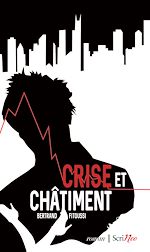 Télécharger le livre :  Crise et chatiment