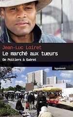 Télécharger le livre :  Le marché aux tueurs