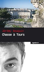 Télécharger le livre :  Chasse à Tours
