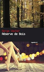 Télécharger le livre :  Réserve de bois