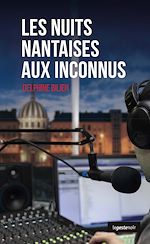 Télécharger le livre :  Les nuits nantaises aux inconnus