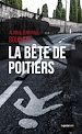 Télécharger le livre :  La bête de Poitiers