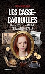 Télécharger le livre :  Les casse-cagouilles