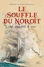Download this eBook Le souffle du Noroît