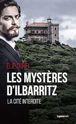 Télécharger le livre :  Les mystères d'Ilbarritz
