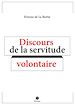 Télécharger le livre :  Discours de la servitude volontaire