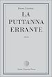 Télécharger le livre :  La Puttana errante