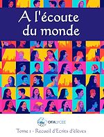 Télécharger le livre :  A l'Ecoute du monde