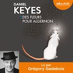 Télécharger le livre :  Des fleurs pour Algernon