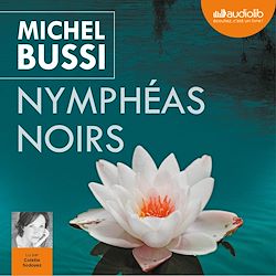 Télécharger le livre :  Nymphéas noirs