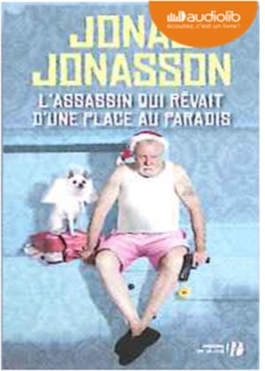 L'ASSASSIN QUI REVAIT D'UNE PLACE AU PARADIS - LIVRE AUDIO 1 CD MP3