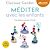  Méditer avec les enfants