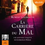 Télécharger le livre :  La Carrière du mal