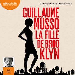 LA FILLE DE BROOKLYN - LIVRE AUDIO 1 CD MP3 - SUIVI D'UN ENTRETIEN INEDIT AVEC L'AUTEUR