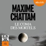 Télécharger le livre :  Le Coma des mortels