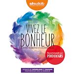 Télécharger le livre :  Vivez le bonheur