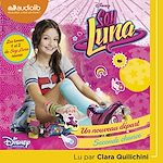 Télécharger le livre :  Soy Luna 2 - Seconde chance