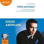 Télécharger le livre :  Libérez votre cerveau !
