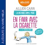 Télécharger le livre :  La méthode simple pour en finir avec la cigarette