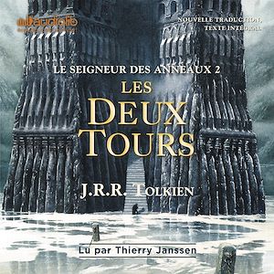 Le Seigneur des Anneaux 2 - Les Deux Tours | Tolkien, John Ronald Reuel. Auteur
