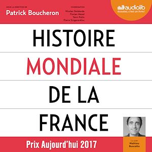 Histoire mondiale de la France | Collectif, . Auteur