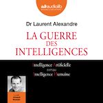 Télécharger le livre :  La Guerre des intelligences