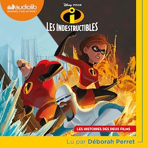Téléchargez le livre :  Les Indestructibles