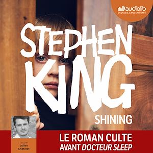 Shining | King, Stephen. Auteur