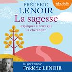 Télécharger le livre :  La Sagesse expliquée à ceux qui la cherchent