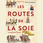 Télécharger le livre :  Les Routes de la Soie