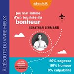Télécharger le livre :  Journal intime d'un touriste du bonheur