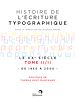 Télécharger le livre :  Histoire de l'écriture typographique - Le XXe siècle II/II