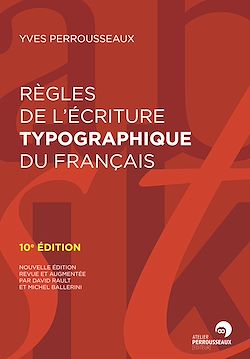 Télécharger le livre :  Règles de l'écriture typographique du français