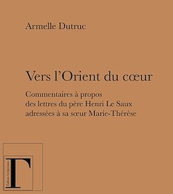 Télécharger le livre :  Vers l'Orient du cœur
