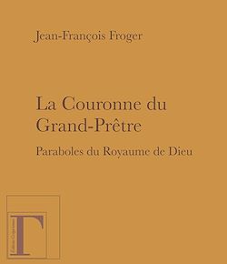 Télécharger le livre :  La Couronne du Grand-Prêtre