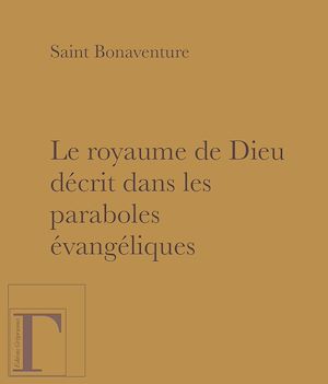 Téléchargez le livre :  Le royaume de Dieu décrit dans les paraboles évangéliques