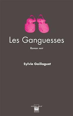 Télécharger le livre :  Les Ganguesses