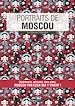 Télécharger le livre :  Portraits de Moscou