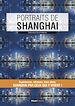 Télécharger le livre :  Portraits de Shanghai